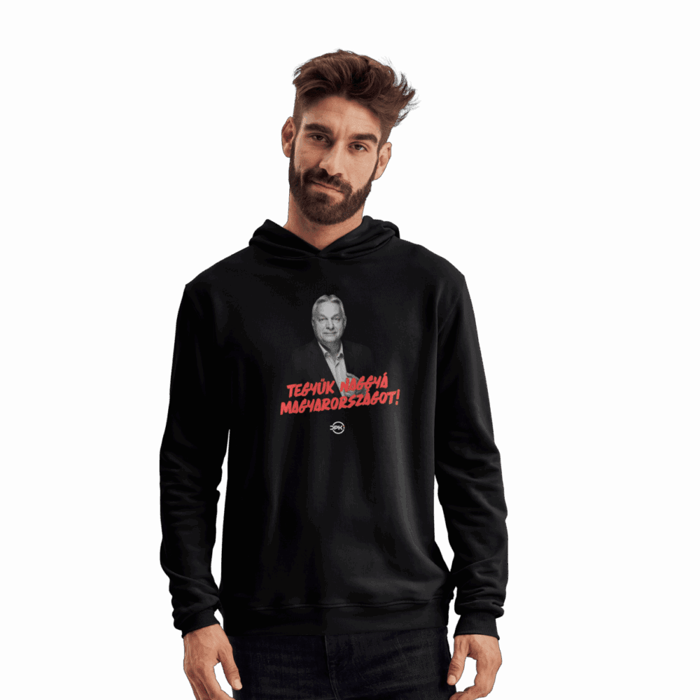 Tegyük Naggyá Magyarországot pulóver